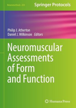 Neuromuscular Assessments of Form and Function