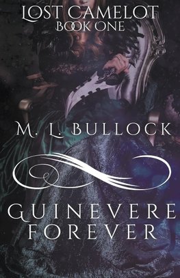 Guinevere Forever