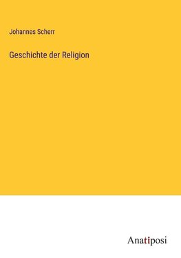 Geschichte der Religion