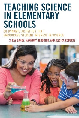 Teaching Science in Elementary Schools