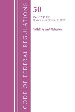 Code of Federal Regulations, Title 50 Wildlife and Fisheries 17.95(c)-(e), Revised as of October 1, 2022