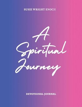 A Spiritual Journey