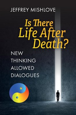 New Thinking Allowed Dialogues