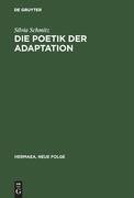 Die Poetik der Adaptation