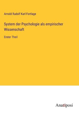 System der Psychologie als empirischer Wissenschaft