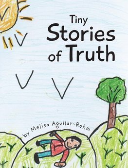 Tiny Stories of Truth