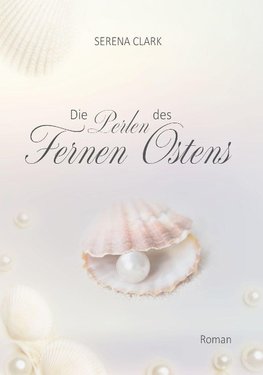 Die Perlen des Fernen Ostens