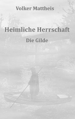 Heimliche Herrschaft