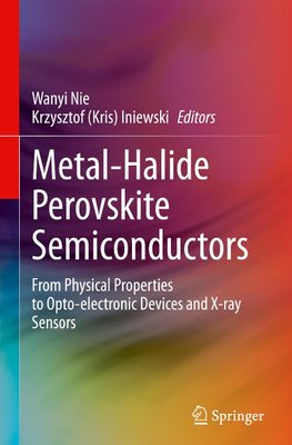 Metal-Halide Perovskite Semiconductors