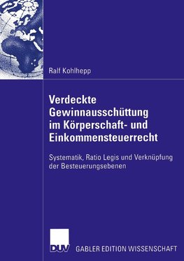 Verdeckte Gewinnausschüttung im Körperschaft- und Einkommensteuerrecht