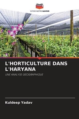 L'HORTICULTURE DANS L'HARYANA