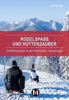 Rodelspaß und Hüttenzauber