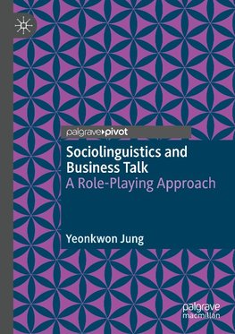 Sociolinguistics and Business Talk