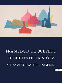 JUGUETES DE LA NIÑEZ