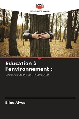 Éducation à l'environnement :