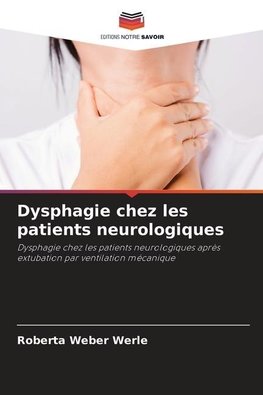 Dysphagie chez les patients neurologiques