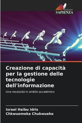 Creazione di capacità per la gestione delle tecnologie dell'informazione