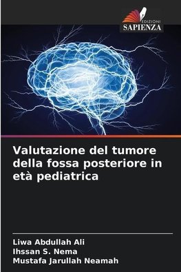 Valutazione del tumore della fossa posteriore in età pediatrica