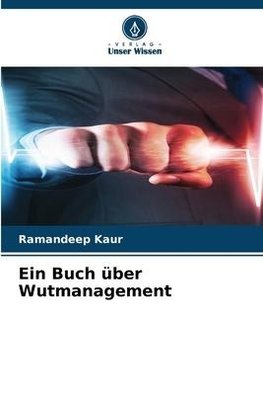 Ein Buch über Wutmanagement