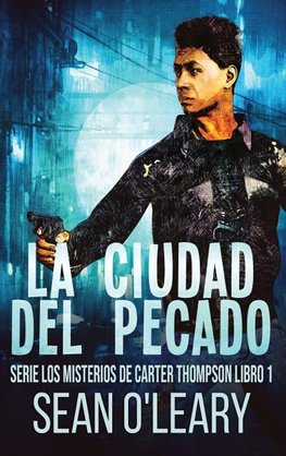 La Ciudad del Pecado