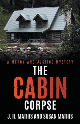 The Cabin Corpse
