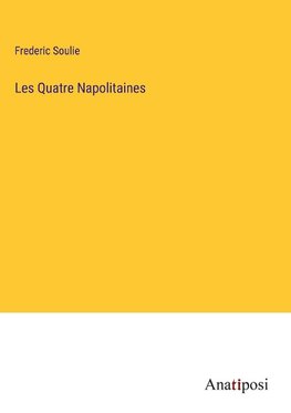 Les Quatre Napolitaines