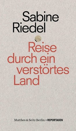 Reise durch ein verstörtes Land