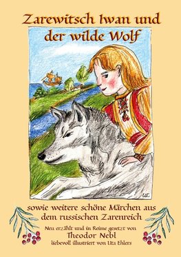 Zarewitsch Iwan und der wilde Wolf