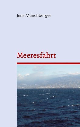 Meeresfahrt