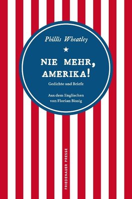 Nie mehr, Amerika!