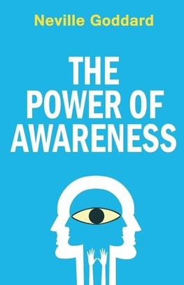 The Power of Awareness