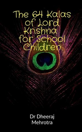 The 64 Kalas of Krishna For School Children