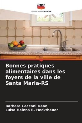 Bonnes pratiques alimentaires dans les foyers de la ville de Santa Maria-RS