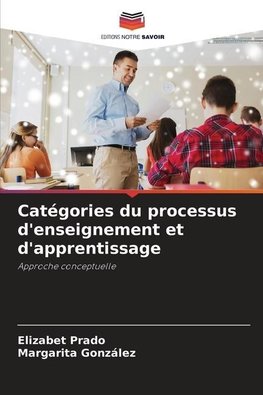 Catégories du processus d'enseignement et d'apprentissage