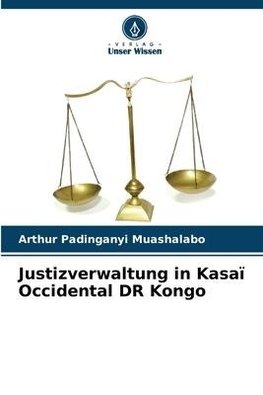 Justizverwaltung in Kasaï Occidental DR Kongo