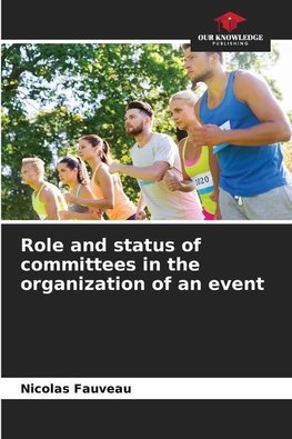 Role and status of committees in the organization of an event