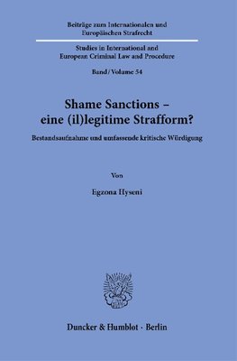 Shame Sanctions - eine (il)legitime Strafform?