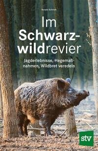 Im Schwarzwildrevier