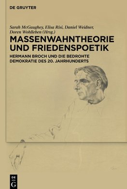 Massenwahntheorie und Friedenspoetik