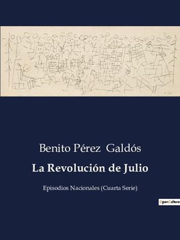 La Revolución de Julio