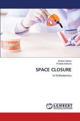 SPACE CLOSURE