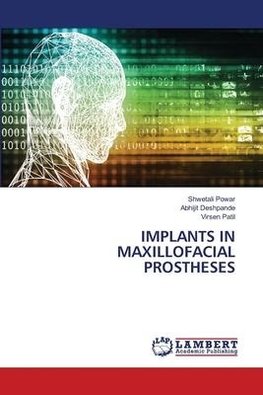 IMPLANTS IN MAXILLOFACIAL PROSTHESES