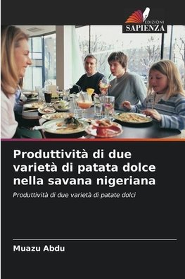 Produttività di due varietà di patata dolce nella savana nigeriana