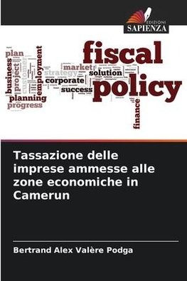 Tassazione delle imprese ammesse alle zone economiche in Camerun