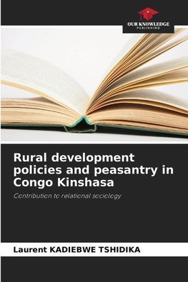 Rural development policies and peasantry in Congo Kinshasa