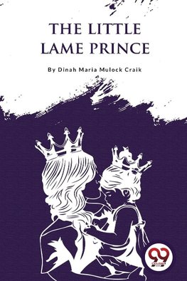 The Little Lame Prince