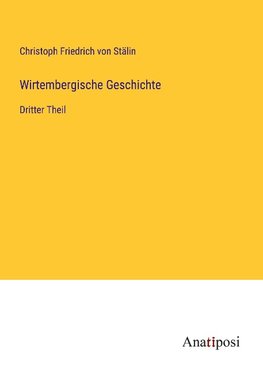 Wirtembergische Geschichte