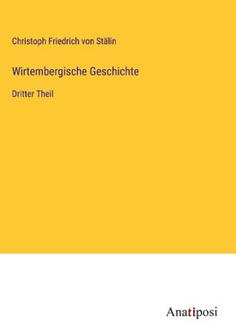 Wirtembergische Geschichte