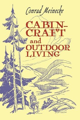 Cabin Craft and Outdoor Living