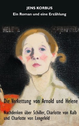 Die Verkettung von Arnold und Helene